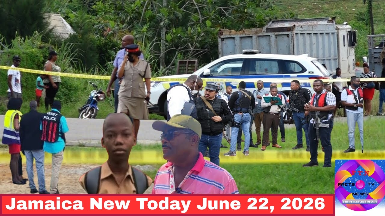 Jamaica News Today, June 22, 2026