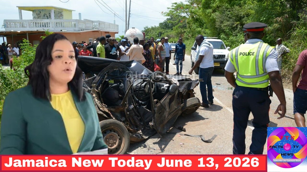 Jamaica News Today, June 13, 2026
